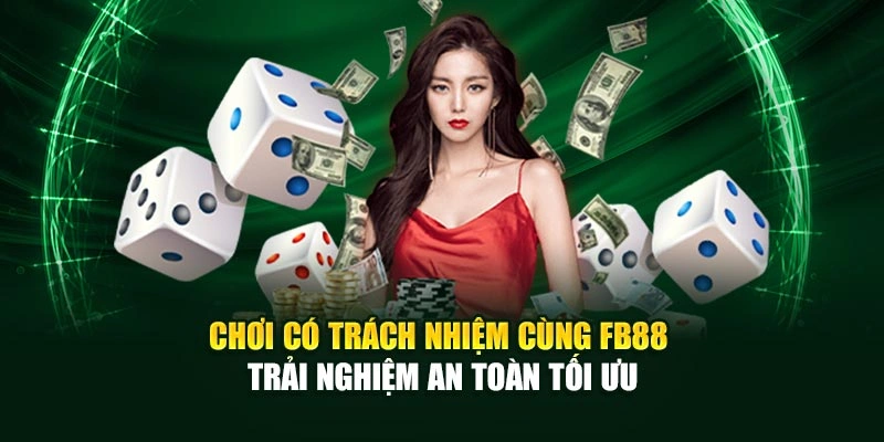 Chơi trách nhiệm giúp xây dựng thói quen kiểm soát bản thân