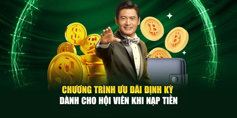 Chương trình ưu đãi định kỳ dành cho hội viên khi nạp tiền