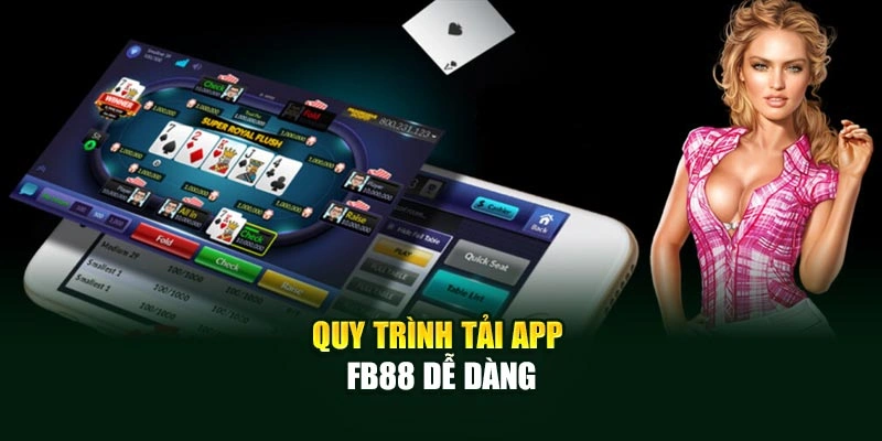 Quy trình tải app Fb88 dễ dàng