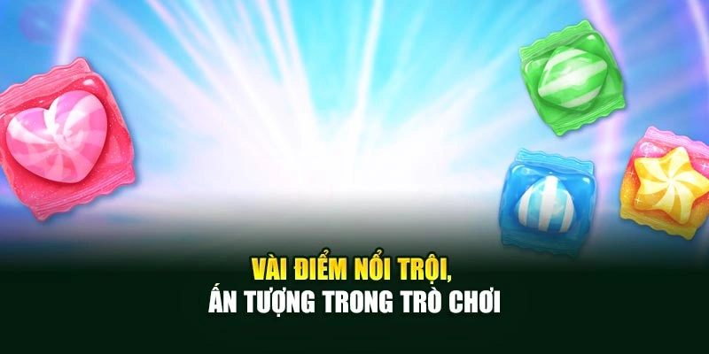 Vài điểm nổi trội, ấn tượng trong trò chơi